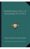 Portefeuille de J. B. Rousseau V2 (1751)