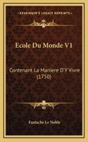 Ecole Du Monde V1