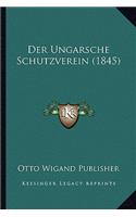 Ungarsche Schutzverein (1845)