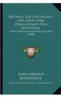 Beitrage Zur Geschichte Der Lehre Vom Parallelismus Der Individual