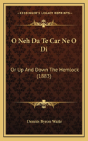 O Neh Da Te Car Ne O Di