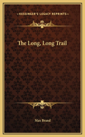 The Long, Long Trail