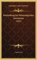 Beschreibung Der Meteorologischen Instrumente (1815)