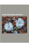 Fania Records Artists: Celia Cruz, Hector Lavoe, Ruben Blades, Johnny Pacheco, La Lupe, Tito Puente, Willie Colon, Billy Cobham, Bobby Cruz,