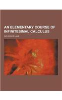 An Elementary Course of Infinitesimal Calculus