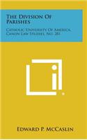 The Division of Parishes