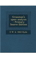 Grassman's Space Analysis