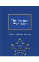 The German War Book - War College Series