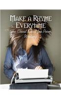 Make a Rhyme Everytime - The Cheat Sheet for Poem Writing