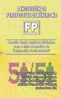 A inclusión da perspectiva de xénero na FP. Deseño dunha unidade didáctica para o ciclo formativo de 