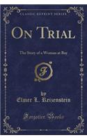 On Trial