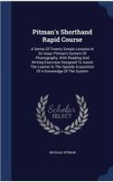 Pitman's Shorthand Rapid Course