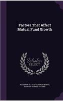 Factors That Affect Mutual Fund Growth