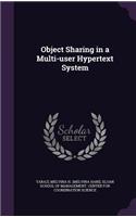 Object Sharing in a Multi-user Hypertext System