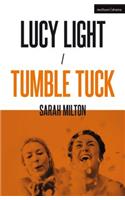 Lucy Light and Tumble Tuck