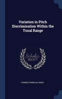 VARIATION IN PITCH DISCRIMINATION WITHIN