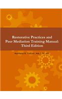 Restorative Practices and Peer Mediation Training Manual