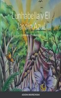 Lunhabella y El Jardín Azul: Compas de Luz Y Sombras II