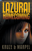 Lazurai Homecoming