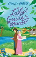 A Lady's Guide to Murder