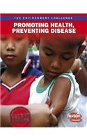 Promoting Health, Preventing Disease