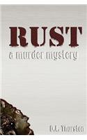 Rust: A Murder Mystery