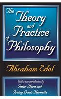 The Theory and Practice of Philosophy