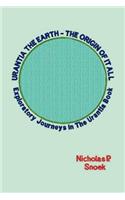 Urantia the Earth-The Origin of It All