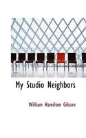 My Studio Neighbors: (English)