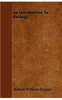 An Introduction To Zoology: (English)