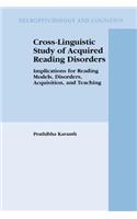 Cross-Linguistic Study of Acquired Reading Disorders