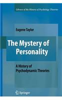 The Mystery of Personality