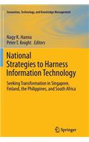 National Strategies to Harness Information Technology