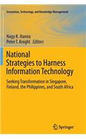 National Strategies to Harness Information Technology