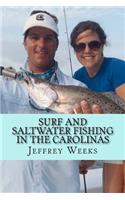 Surf and Saltwater Fishing in the Carolinas