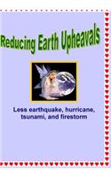 Reducing Earth Upheavals