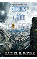 Secrets of the Egoles' Nest