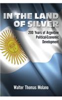 In the Land of Silver