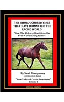 Thoroughbred Sires That Have Dominated The Racing World