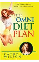 The Omni Diet Plan: High Protein Low Carb Weight Loss to Optimum Health(English)