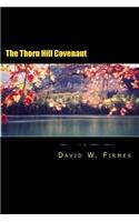 Thorn Hill Covenant: (English)
