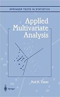 Applied Multivariate Analysis (Springer Texts in Statistics) [Special Indian Edition - Reprint Year: 2020] [Paperback] Neil H. Timm