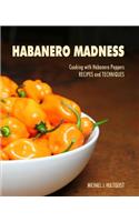 Habanero Madness