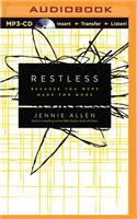 Restless: Because You Were Made for More