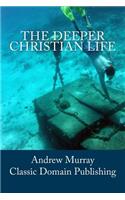 The Deeper Christian Life
