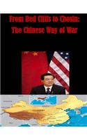 From Red Cliffs to Chosin: The Chinese Way of War(English)
