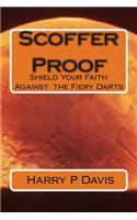 Scoffer Proof: Fireproofing Your Faith Against Atheistic Fire(English)