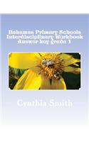 Bahamas Primary Schools Interdisciplinary Workbook Answer Key Grade 1