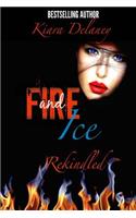 Fire and Ice