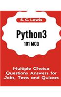 Python3 101 MCQ - Multiple Choice Questions Answers for Jobs, Tests and Quizzes: Python3 Programming QA
